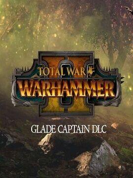 Total War: WARHAMMER II - Glade Captain Epic Games CD Key