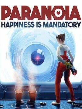 Paranoia: Happiness is Mandatory Europe Epic Games CD Key